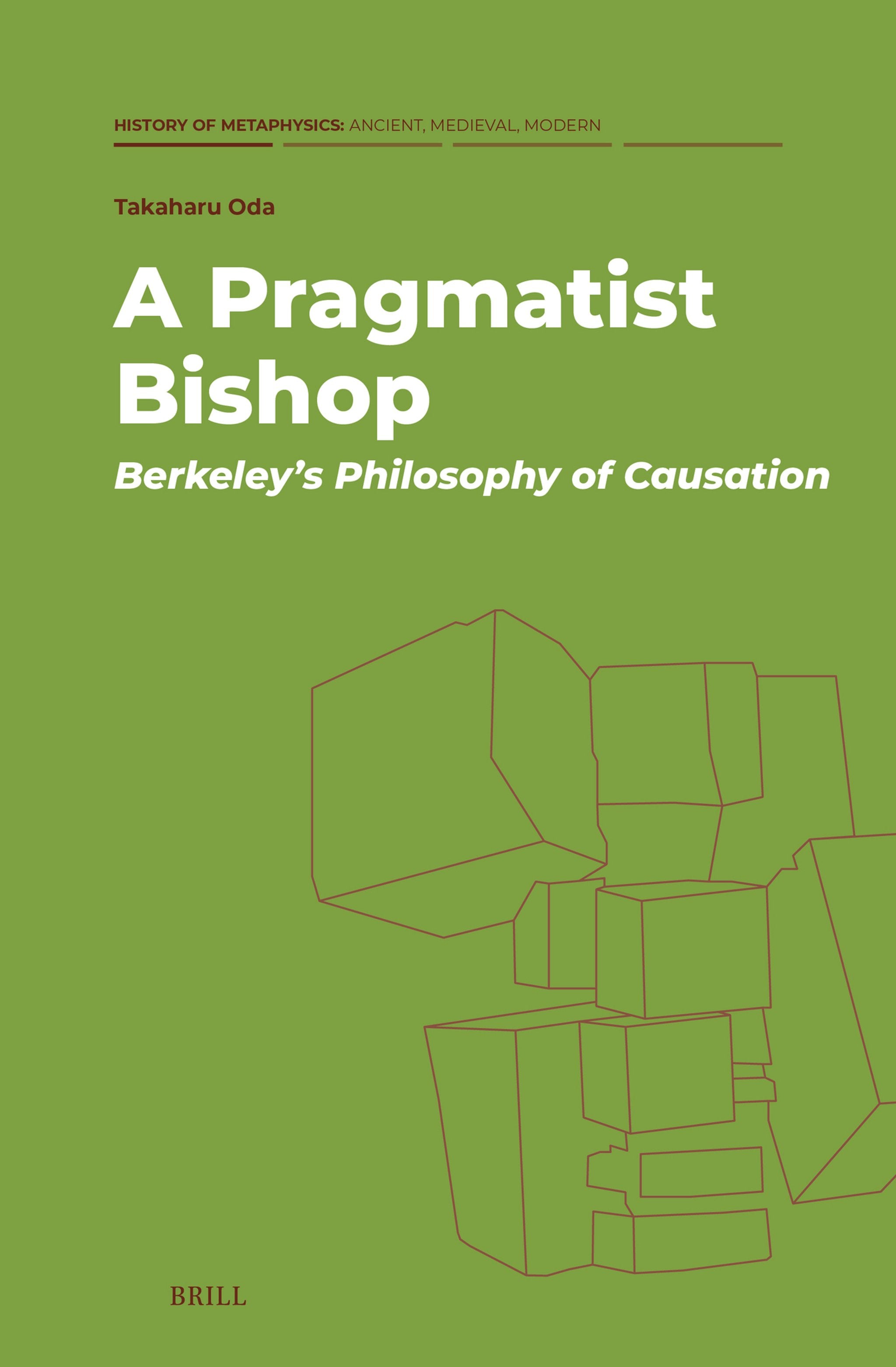 Cover image for A Pragmatist Bishop: Berkeley's Philosophy of Causation ISBN 9789004773400
